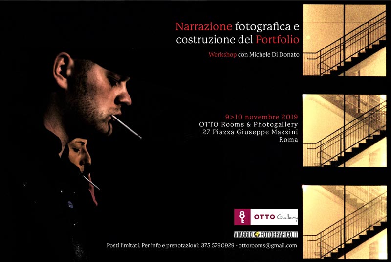 NARRAZIONE FOTOGRAFICA e COSTRUZIONE del PORTFOLIO con Michele Di Donato